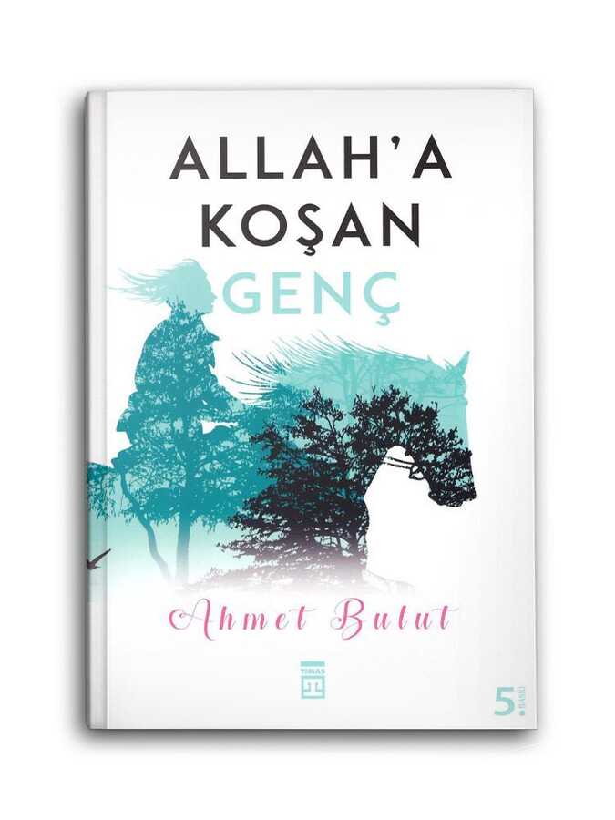 Allah'a Koşan Genç 