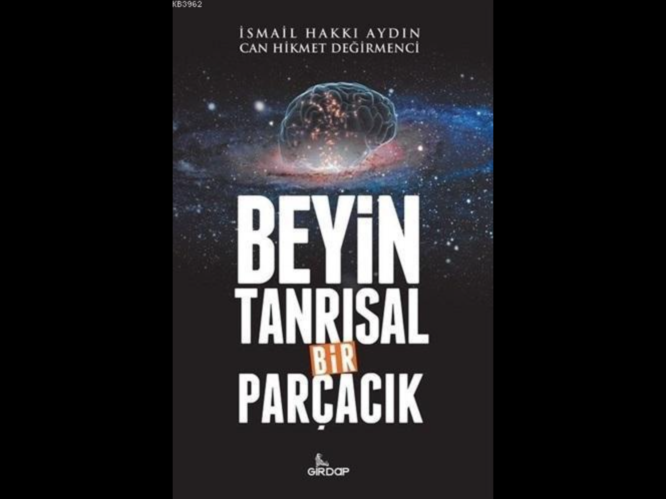 Beyin Tanrısal Bir Parçacık