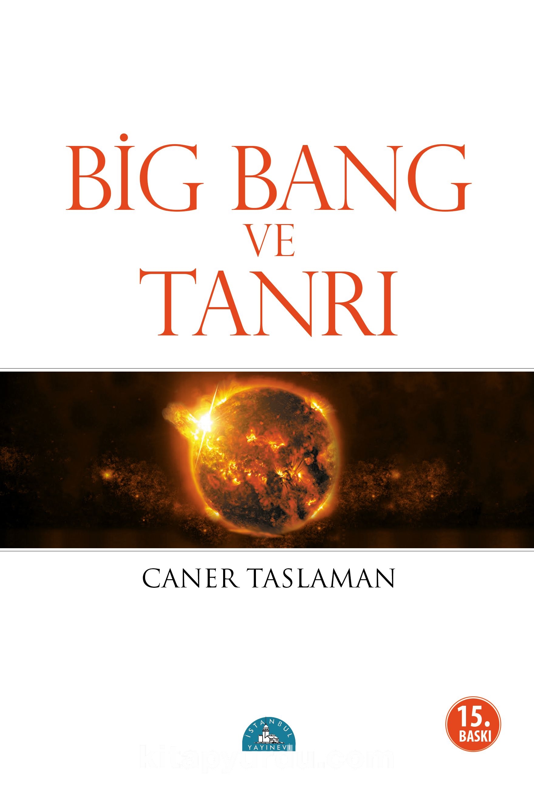 Bing Bang ve Tanrı