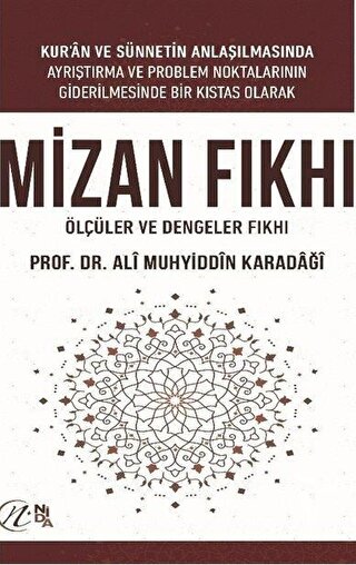 Mizan Fıkhı: Ölçüler ve Dengeler Fıkhı