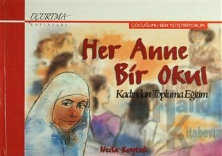 Her Anne Bir Okul