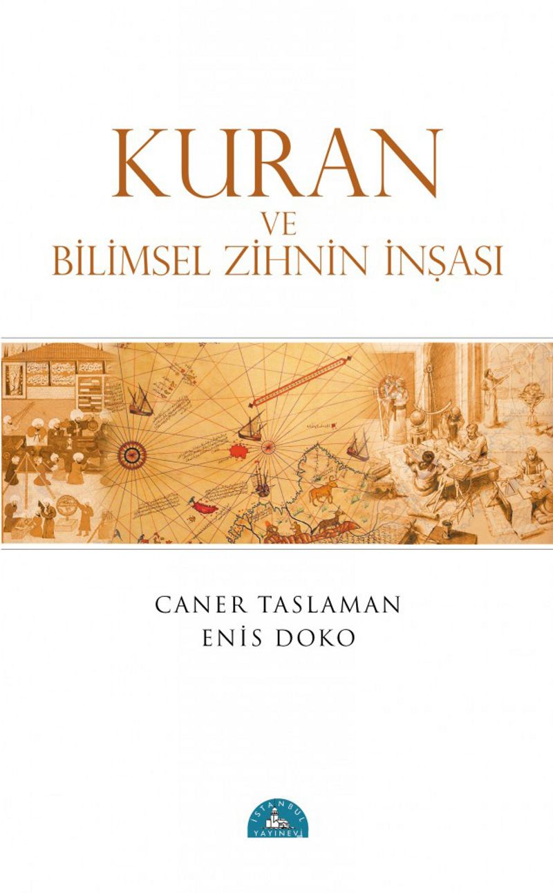 Kuran ve Bilimsel Zihrin İnşası