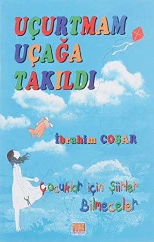 Uçurtmam Uçağa Takıldı